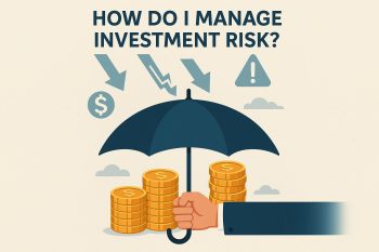 How do I manage investment risk?