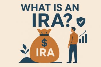 What is an IRA (Individual Retirement Account)?